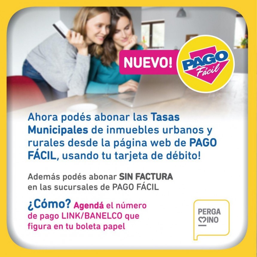 Se incorporó una nueva modalidad de pago de las Tasas de inmuebles