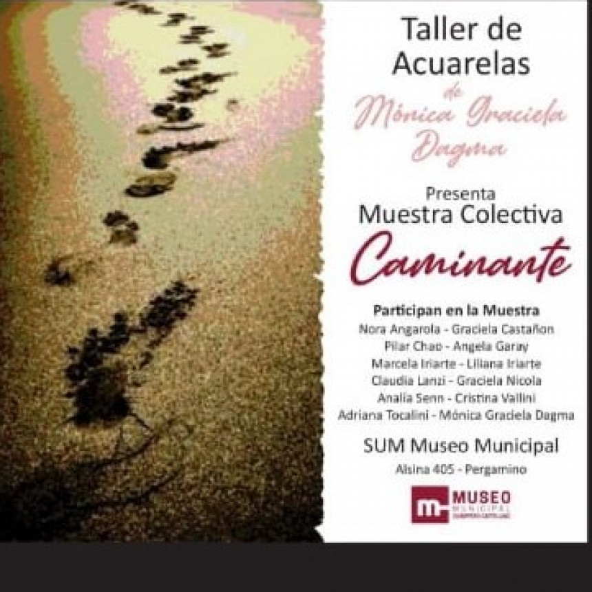 “Caminante” inaugura la semana que viene en el Museo Municipal