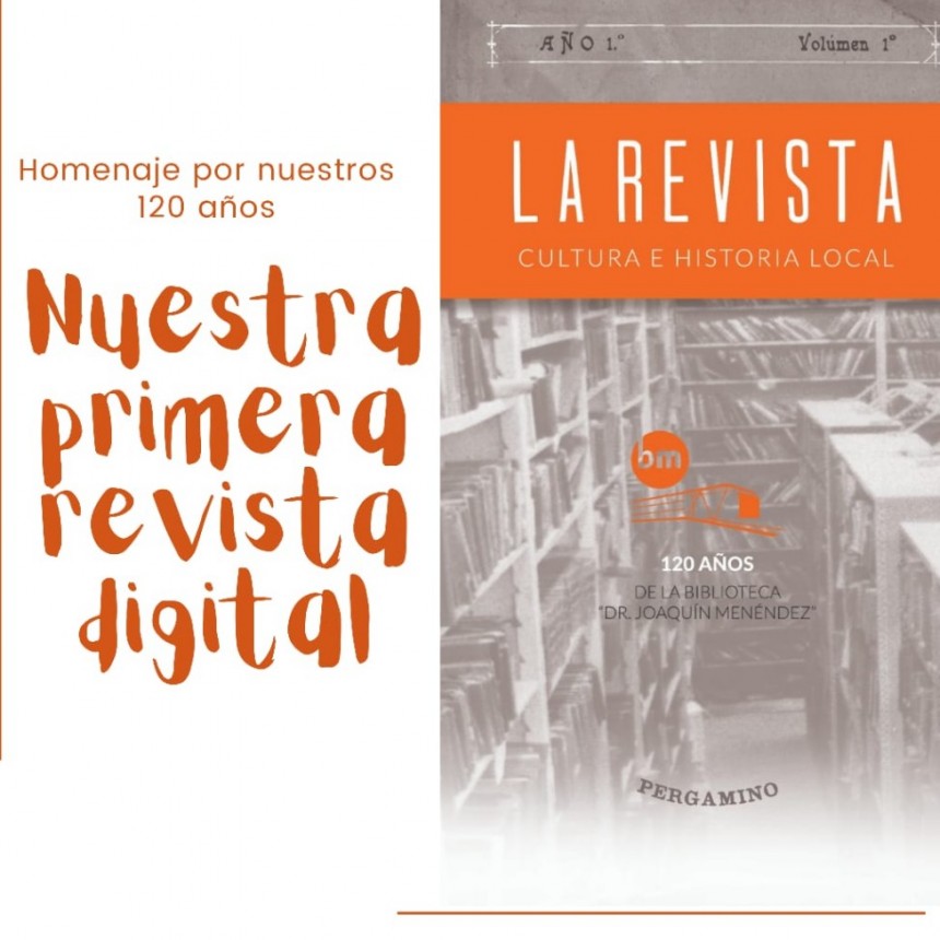  La Biblioteca Menéndez presentó su nueva revista institucional