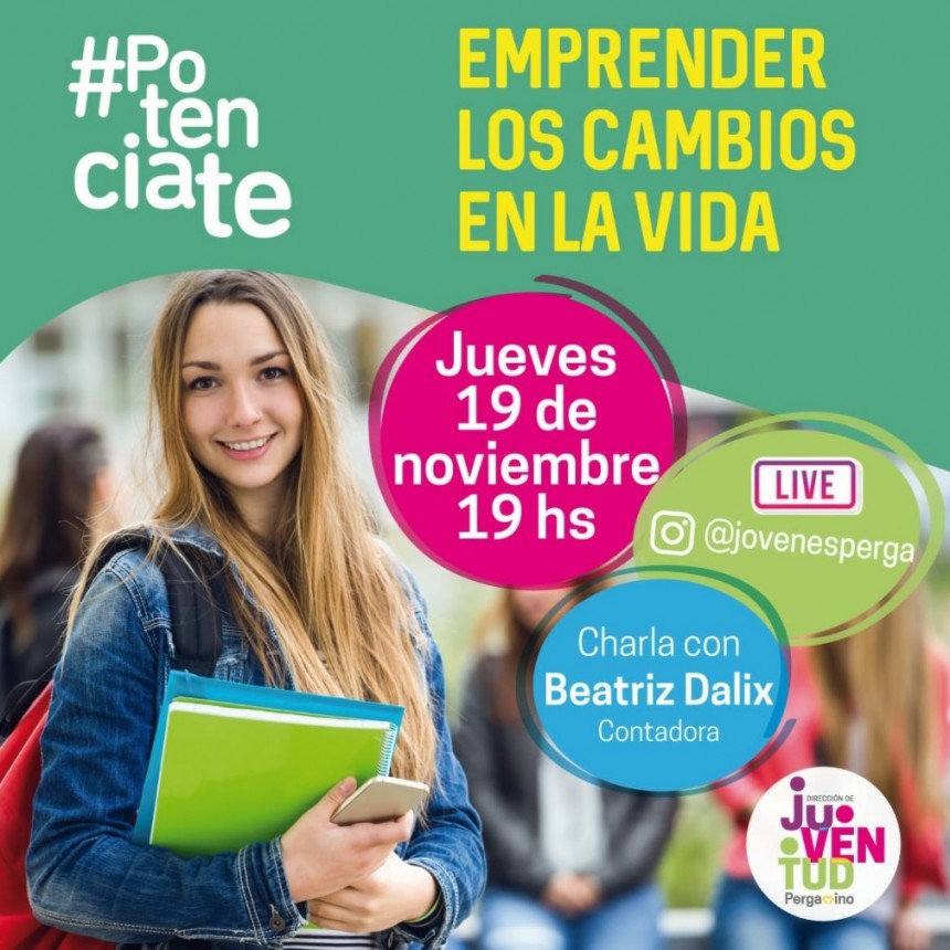 “Emprender los cambios de la vida”